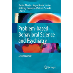 Problem-based Behavioral Science and Psychiatry
