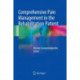 Comprehensive Pain Management in the Rehabilitation Patient