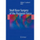 Skull Base Surgery of the Posterior Fossa