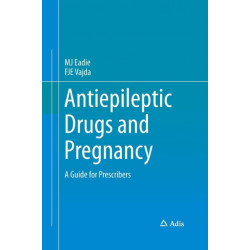 Antiepileptic Drugs and Pregnancy: A Guide for Prescribers