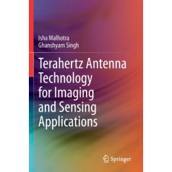 Terahertz Antenna Technology for Imaging and Sensing Applications