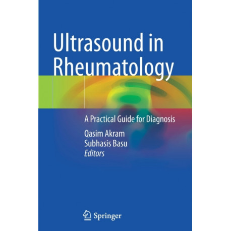 Ultrasound in Rheumatology: A Practical Guide for Diagnosis