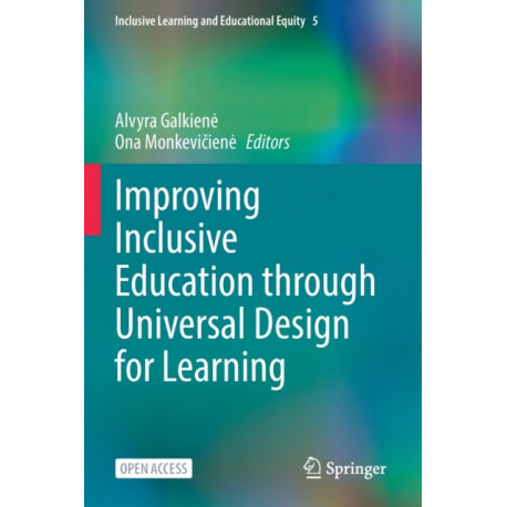 Improving Inclusive Education through Universal Design for Learning
