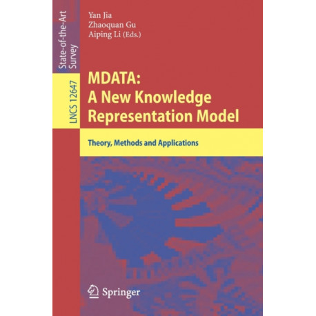 MDATA: A New Knowledge Representation Model: Theory, Methods and Applications