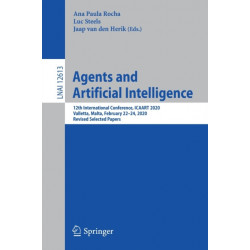 Agents and Artificial Intelligence: 12th International Conference, ICAART 2020, Valletta, Malta, February 22–24, 2020, Revised Selected Papers