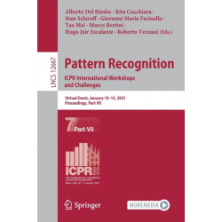 Pattern Recognition. ICPR International Workshops and Challenges: Virtual Event, January 10-15, 2021, Proceedings, Part VII