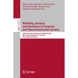 Modelling, Analysis, and Simulation of Computer and Telecommunication Systems: 28th International Symposium, MASCOTS 2020, Nice, France, November 17–19, 2020, Revised Selected Papers