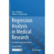 Regression Analysis in Medical Research: for Starters and 2nd Levelers