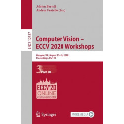 Computer Vision – ECCV 2020 Workshops: Glasgow, UK, August 23–28, 2020, Proceedings, Part III