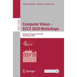 Computer Vision – ECCV 2020 Workshops: Glasgow, UK, August 23–28, 2020, Proceedings, Part IV