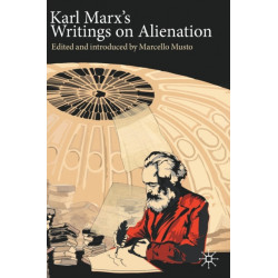 Karl Marx's Writings on Alienation