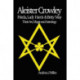 Aleister Crowley, Frieda, Lady Harris & Betty May: Their Art, Magic & Astrology