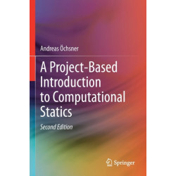 A Project-Based Introduction to Computational Statics