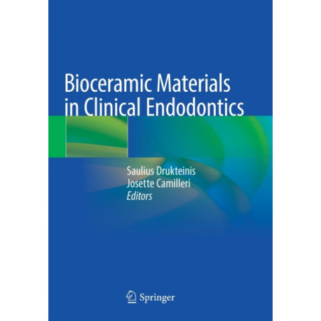 Bioceramic Materials in Clinical Endodontics