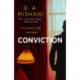Conviction: It's a matter of life - and death