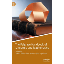 The Palgrave Handbook of Literature and Mathematics
