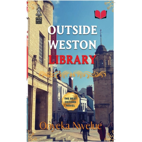 Outside Weston Library
