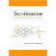 Servitization: Assessment Protocol for Action