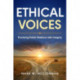 Ethical Voices: Practicing Public Relations with Integrity