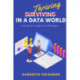Thriving in a Data World: A Guide for Leaders and Managers