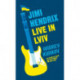 Jimi Hendrix Live in Lviv: Longlisted for the International Booker Prize 2023