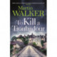 To Kill a Troubadour: Bruno battles extremists in this gripping Dordogne Mystery