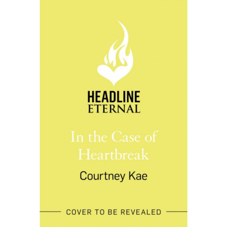 In the Case of Heartbreak: A steamy and sweet, friends-to-lovers, queer rom-com!