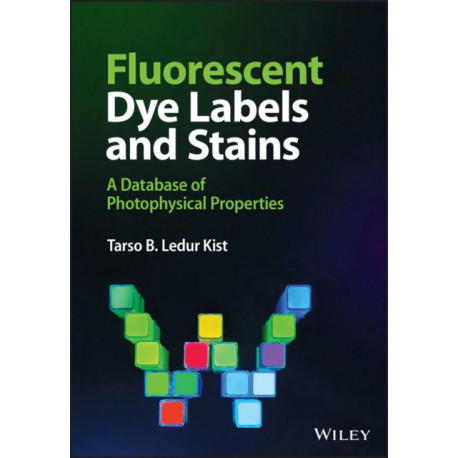 Fluorescent Dye Labels and Stains: A Database of Photophysical Properties