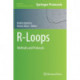 R-Loops: Methods and Protocols