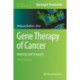 Gene Therapy of Cancer: Methods and Protocols