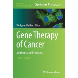 Gene Therapy of Cancer: Methods and Protocols