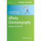 Affinity Chromatography: Methods and Protocols