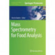 Mass Spectrometry for Food Analysis