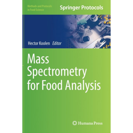 Mass Spectrometry for Food Analysis
