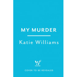 My Murder: an absorbing thriller with a shocking twist you won't see coming