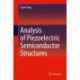 Analysis of Piezoelectric Semiconductor Structures