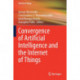 Convergence of Artificial Intelligence and the Internet of Things