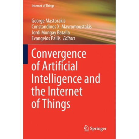 Convergence of Artificial Intelligence and the Internet of Things