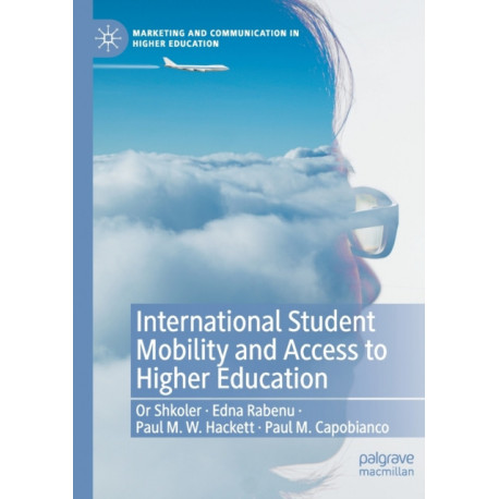 International Student Mobility and Access to Higher Education
