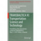 TRANSBALTICA XI: Transportation Science and Technology: Proceedings of the International Conference TRANSBALTICA, May 2-3, 2019, Vilnius, Lithuania