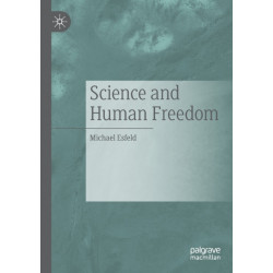 Science and Human Freedom