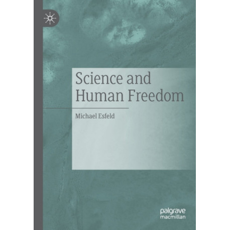 Science and Human Freedom