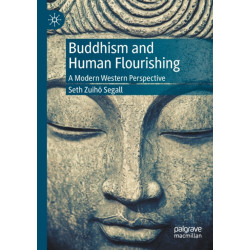 Buddhism and Human Flourishing: A Modern Western Perspective