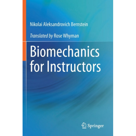 Biomechanics for Instructors