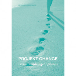 Projekt change: Livsstilsændringer i praksis