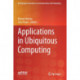 Applications in Ubiquitous Computing