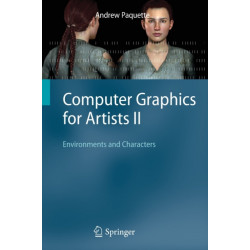Computer Graphics for Artists II: Environments and Characters