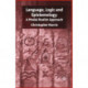 Language, Logic and Epistemology: A Modal-Realist Approach