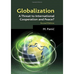Globalization: A Threat to International Cooperation and Peace?