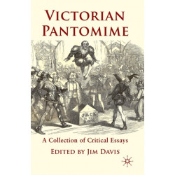 Victorian Pantomime: A Collection of Critical Essays